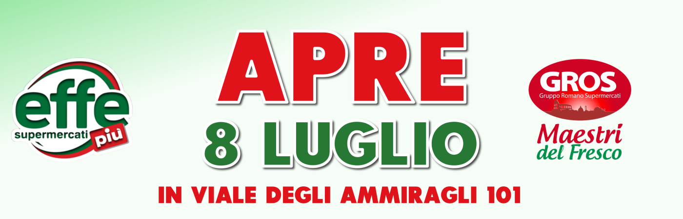 Nuova Apertura Effepiù Viale degli Ammiragli